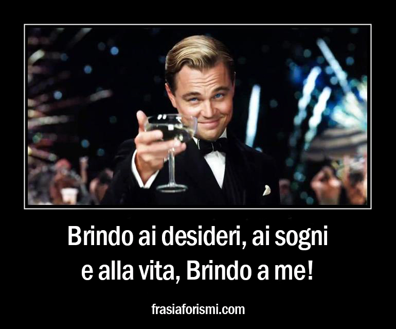 Frasi Per Brindare Frasi Per Fare Brindisi Eleganti